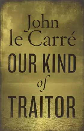 Couverture du produit · Our Kind of Traitor