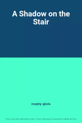 Couverture du produit · A Shadow on the Stair