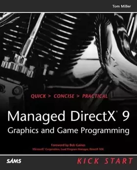 Couverture du produit · Managed Directx 9: Kick Start : Graphics and Game Programming