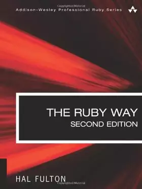 Couverture du produit · The Ruby Way, Second Edition: Solutions and Techniques in Ruby Programming