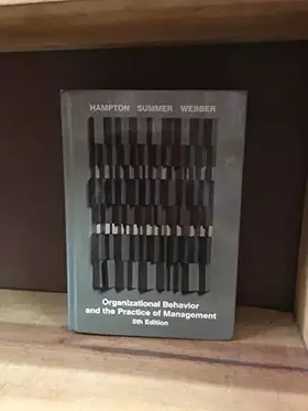 Couverture du produit · Organizational Behavior and the Practice of Management