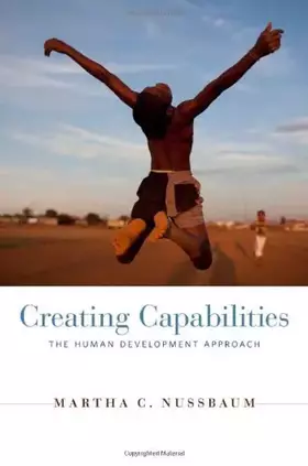 Couverture du produit · Creating Capabilities: The Human Development Approach