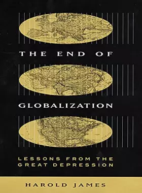 Couverture du produit · The End of Globalization: Lessons from the Great Depression