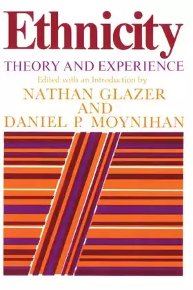 Couverture du produit · Ethnicity: Theory and Experience