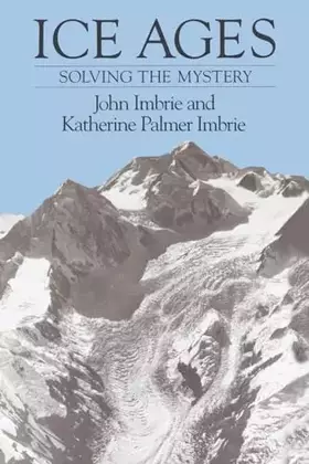 Couverture du produit · Ice Ages: Solving the Mystery