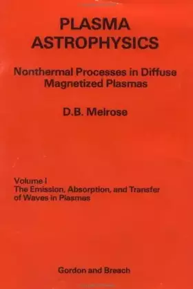 Couverture du produit · Plasma Astrophysics V.1