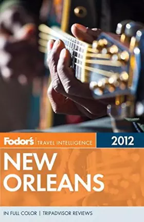 Couverture du produit · Fodor's New Orleans 2012 (Full-color Travel Guide)