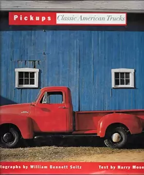 Couverture du produit · Pickups: Classic American Trucks