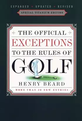 Couverture du produit · The Official Exceptions to the Rules of Golf