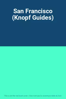Couverture du produit · San Francisco (Knopf Guides)