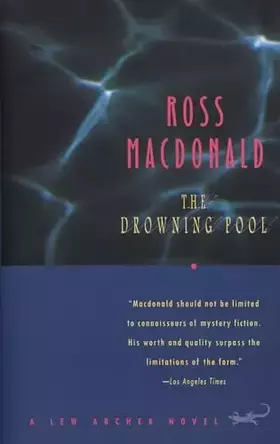 Couverture du produit · The Drowning Pool (Lew Archer Series)