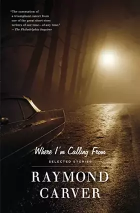 Couverture du produit · Where I'm Calling From: Selected Stories