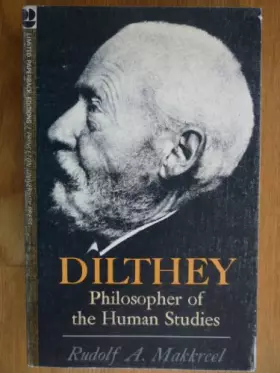 Couverture du produit · Dilthey: Philosopher of the Human Studies