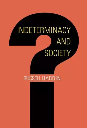 Couverture du produit · Indeterminacy and Society