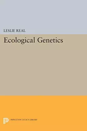 Couverture du produit · Ecological Genetics (Princeton Legacy Library)