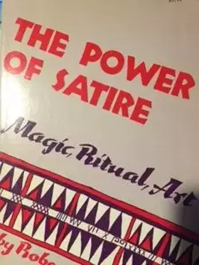 Couverture du produit · The Power of Satire: Magic, Ritual, Art