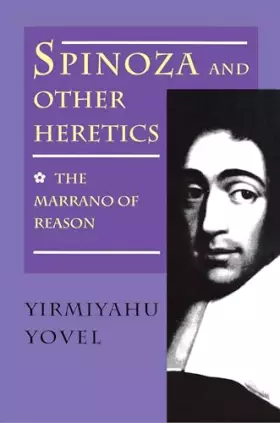 Couverture du produit · Spinoza and Other Heretics. Vol. 1
