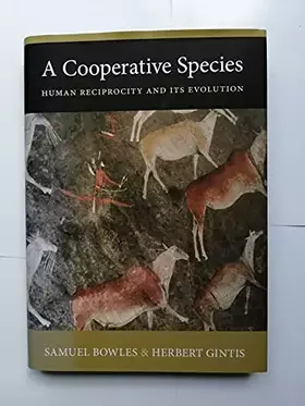 Couverture du produit · A Cooperative Species: Human Reciprocity and Its Evolution
