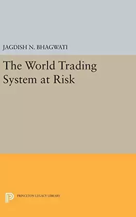 Couverture du produit · The World Trading System at Risk