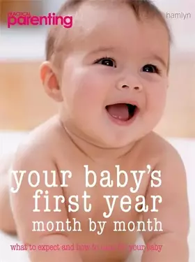 Couverture du produit · Your Baby's First Year ("Practical Parenting")
