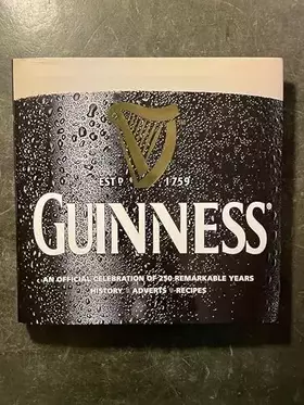 Couverture du produit · Guinness: Celebrating 250 Remarkable Years