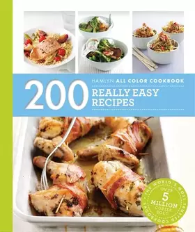 Couverture du produit · 200 Really Easy Recipes (Hamlyn All Color)