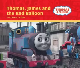 Couverture du produit · Thomas, James and the Red Balloon