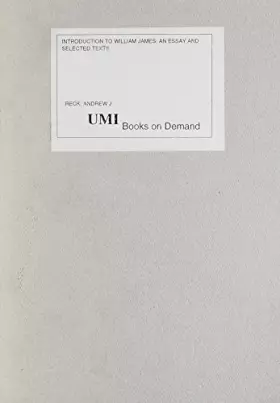 Couverture du produit · Introduction to William James an Essay and Selected Texts