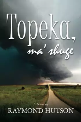 Couverture du produit · TOPEKA, ma 'shuge