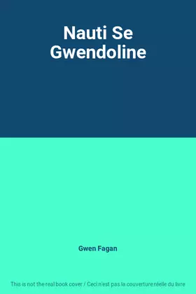 Couverture du produit · Nauti Se Gwendoline