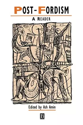 Couverture du produit · Post-Fordism: A Reader