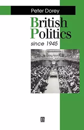 Couverture du produit · British Politics since 1945