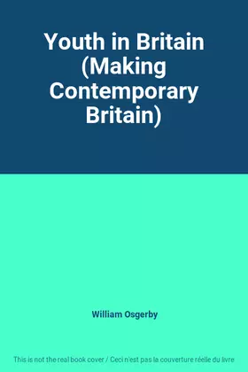 Couverture du produit · Youth in Britain (Making Contemporary Britain)
