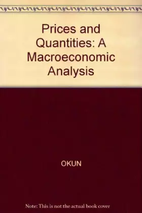 Couverture du produit · Prices and Quantities: A Macroeconomic Analysis