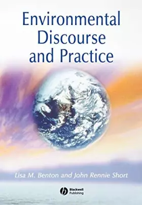 Couverture du produit · Environmental Discourse and Practice: A Reader