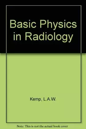 Couverture du produit · Basic Physics in Radiology
