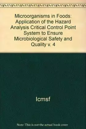 Couverture du produit · Microorganisms in Foods: Book 4