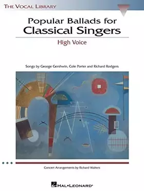 Couverture du produit · Popular Ballads for Classical Singers: The Vocal Library High Voice