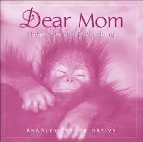 Couverture du produit · Dear Mom: Thank You For Everything