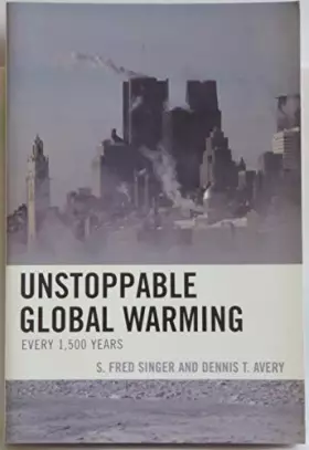 Couverture du produit · Unstoppable Global Warming: Every 1500 Years