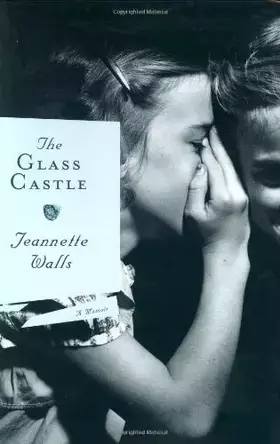 Couverture du produit · The Glass Castle: A Memoir