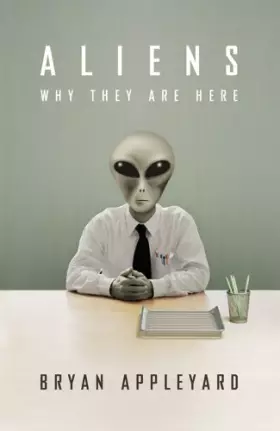 Couverture du produit · Aliens : Why They Are Here