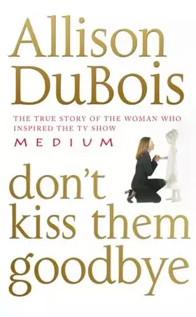 Couverture du produit · Don't Kiss Them Goodbye