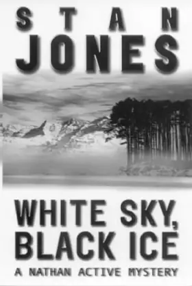Couverture du produit · White Sky, Black Ice (A Nathan Active Mystery)