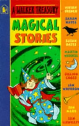 Couverture du produit · Magical Stories (Walker Treasuries)