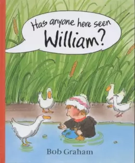 Couverture du produit · Has Anyone Here Seen William?