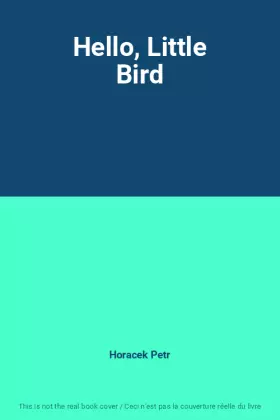 Couverture du produit · Hello, Little Bird
