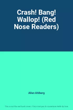 Couverture du produit · Crash! Bang! Wallop! (Red Nose Readers)
