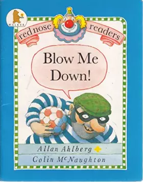 Couverture du produit · Blow Me Down! (Red Nose Readers)