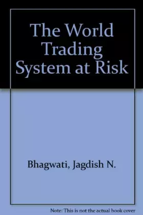Couverture du produit · The World Trading System at Risk